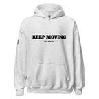 KEEP MOVING HOODIE